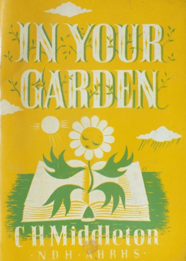 illustration by Eric Fraser, from C.H. Middleton In Your Garden, 1938